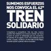 SUMEMOS ESFUERZOSNOS CONVOCA EL 62° TREN SOLIDARIO